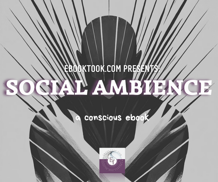 SOCIAL AMBIENCE